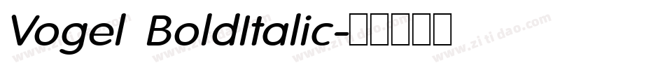 Vogel BoldItalic字体转换